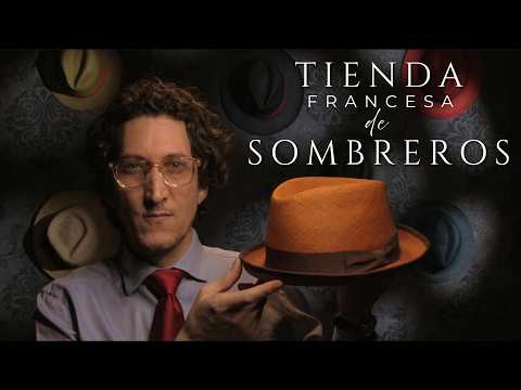 ASMR | Tienda Francesa de Sombreros