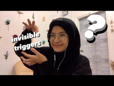 ASMR Invisible Triggers