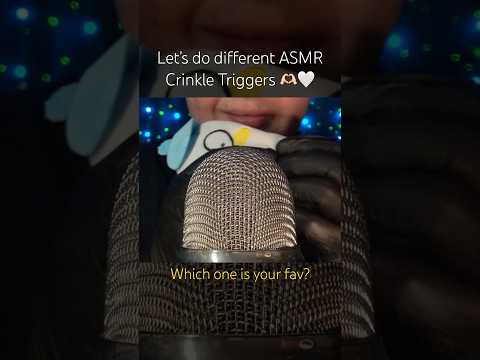 Different Crinkle Triggers! 🤍 #asmr