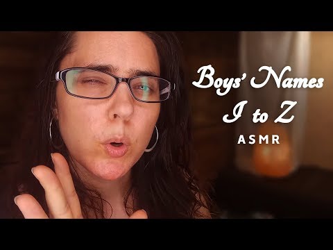 Choosing a Baby Name - Boys Names I to Z (ASMR Role Play)