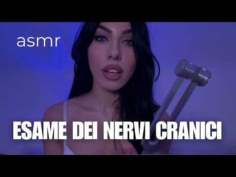 ASMR ESAME DEI NERVI CRANICI AL BUIO