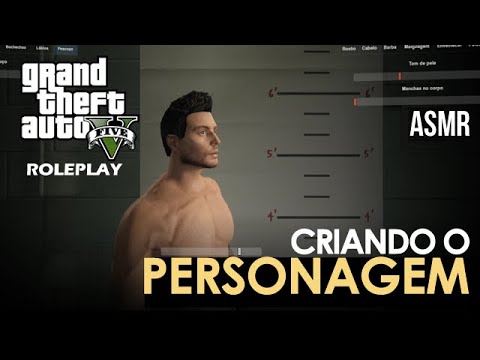 ASMR GTA V RP: criação do personagem