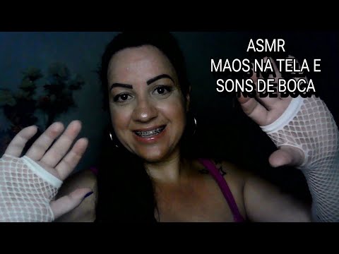 ASMR-MAOS NA TELA E SONS DE BOCA VEM RELAXAR! #sonsdeboca #asmr #asmrportuguês #relaxar #rumo7k