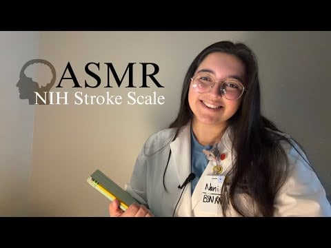 ASMR Nurse Evaluates You After a Stroke | Soft Spoken NIH Stroke Scale Assessment 