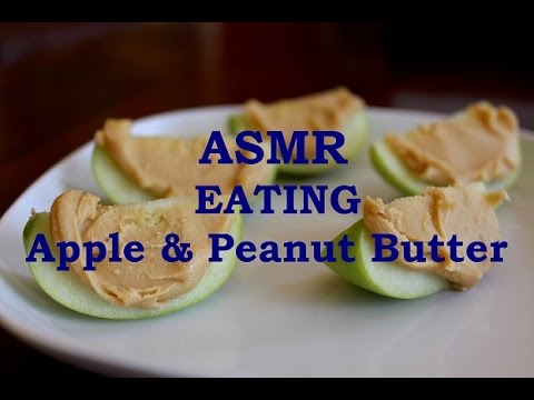 ASMR Eating Apple & Peanut Butter