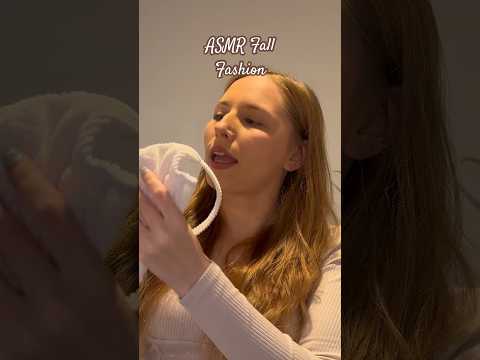 ASMR Fall Fashion 🍁 #asmrvideos #asmrsound #shorts #tinglesasmr #asmr