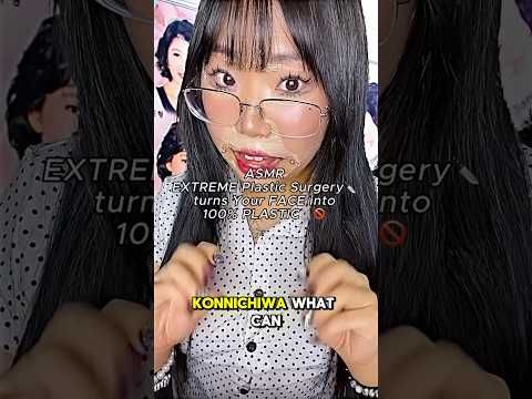 ASMR EXTREME Plastic Surgery turns your FACE into 100% PLASTIC #asmr #asmrsounds #horrorasmr