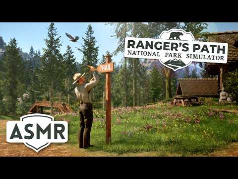 ASMR 🏞️ Living Out My Park Ranger Dreams 🏕️✨ Ranger's Path National Park Simulator