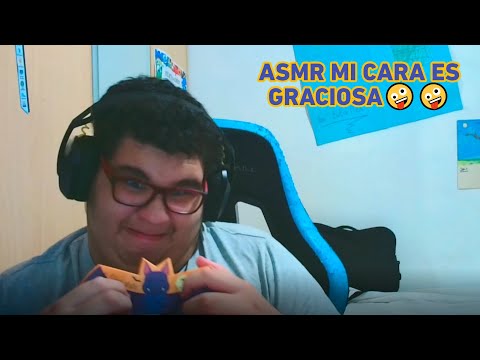 ASMR MI CARA ES GRACIOSA🤪🤪