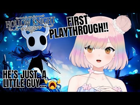 【HOLLOW KNIGHT】FIRST PLAYTHROUGH | we're adventuring underground! i'm not scared of bugs!【EN/日本語】