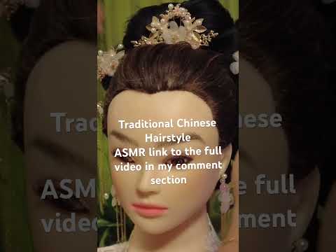 #asmr #chinesetradition #hairstyle #weddinghairstyles #foryou #fordeepsleep #tingles