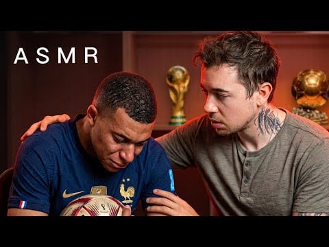 #ASMR : JE RECONFORTE KILIAN MBAPPÉ 😭