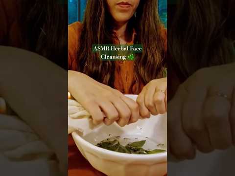 ASMR Personal Attention 🌿 Gentle Herbal Face Cleansing #ASMR #asmrsleep #personalattention