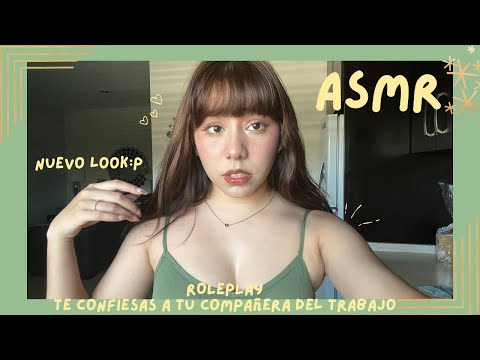 ASMR - TE CONFIESAS A TU COMPAÑERA DE TRABAJO/ ROLEPLAY