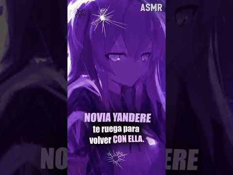 Novia YANDERE Te Ruega 💔 (1/5) #Yandere #ASMR #HistoriaDeTerror #NoviaYandere   #RelaciónTóxica