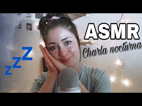 ASMR ARGENTINA Charla Nocturna | Voz bajita💤