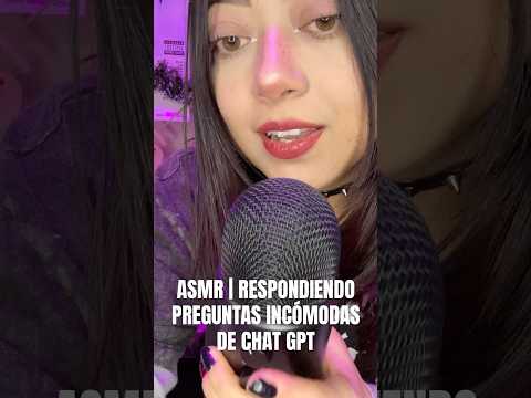 ASMR | RESPONDIENDO PREGUNTAS INCÓMODAS🫠 #asmrsounds #asmrvideo #asmr
