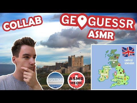 [ASMR] Geoguessr Collab Challenge! W/ TheASMRMedic & AScleMR