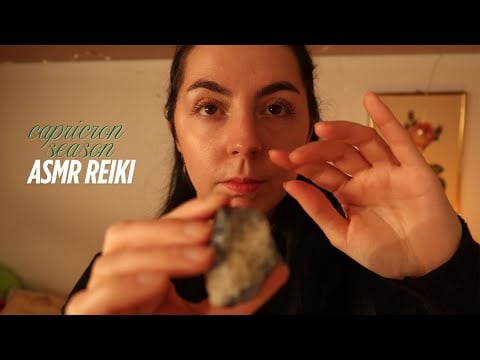 ASMR Reiki | capricorn season | clear paths | bold actions | commiting to yourself | recharge
