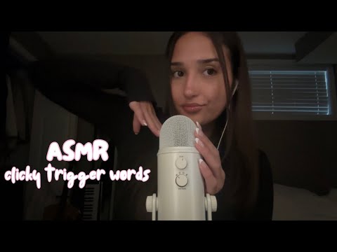 asmr - clicky trigger words
