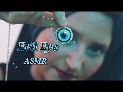 Evil Eye | ASMR