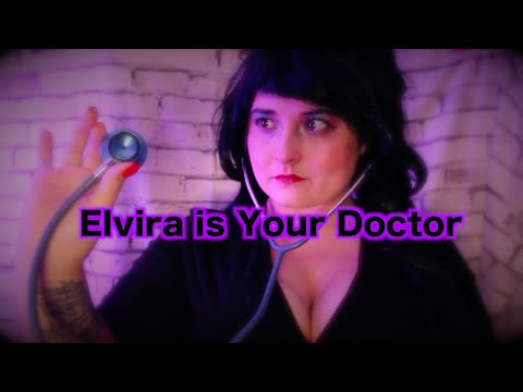 Elvira is Your Doctor [ASMR] Role Play