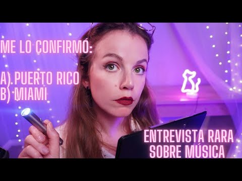 ASMR ENTREVISTA RARA SOBRE MUSICA DE OREJA A OREJA CON LUZ