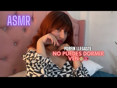 asmr/ Tu NOVI4 regresa para hacerte DORMIR Y MIM4RT3🙈💋