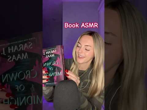 Crown of Midnight ASMR #relax #softwhispers #asmrtriggers #sleepaid #throneofglass #bookasmr