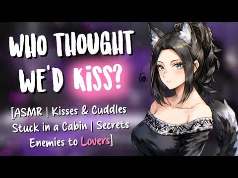 Stuck with your Rival during a Blizzard 💋 [Kisses & Cuddles | Werewolf | Enemies to Lovers | ASMR]