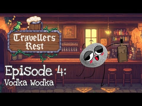 Vodka Wodka - Traveler's Rest Stream #4