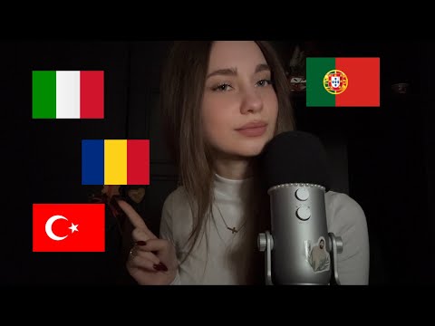 ASMR in 4 different languages 🇮🇹🇵🇹🇹🇷🇷🇴