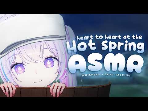 Heart to Heart at the Hot Spring【ASMR SR3D】【Whisper, Soft Talk, Onsen】【Whispers to Dreamland EP18】