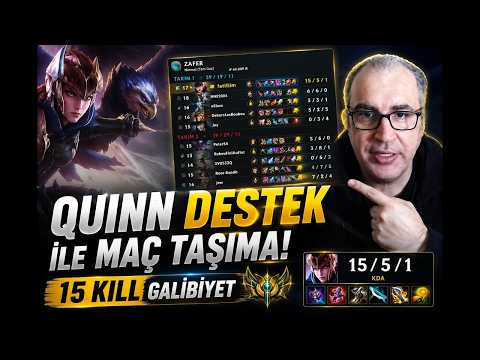 Quinn Destek (Support) İle Maç Taşıma | 15 Kill Galibiyet