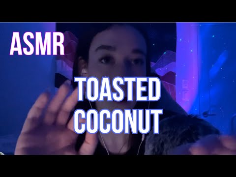 ASMR Toasted Coconut | ASMRnoa