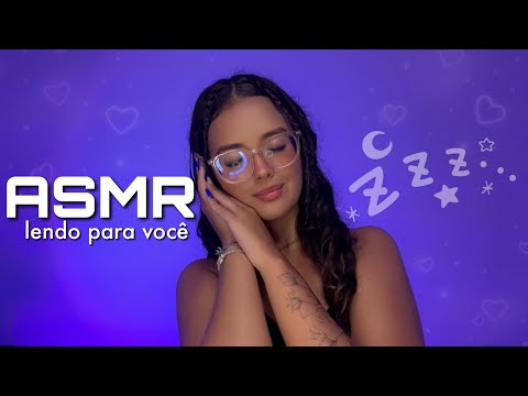 ASMR - SUSSURROS PARA ACALMAR E ALIVIAR A MENTE 💤 | leitura