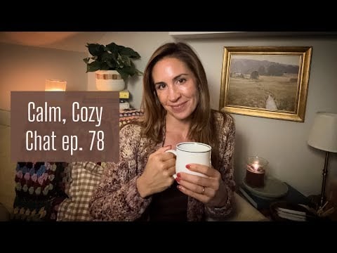 ASMR | Calm, Cozy Chat ep. 78☕️ A Cozy Fall Weekend at Home 🍂