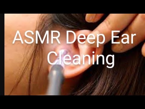 ASMR DEEP EAR CLEANING