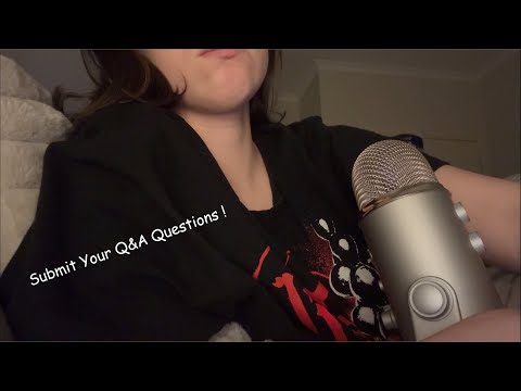 ASMR - Submit Your Q&A Questions!