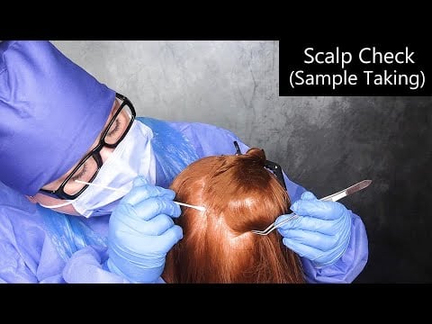 ASMR Scalp Check, Sample Taking (Scalp Treatment, Inspecting, Testing) Medical Roleplay