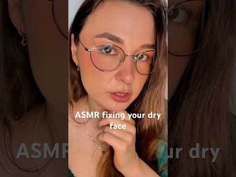 asmr fixing your face #lofiasmr #asmr #asmrshorts #asmrtingles #lofi #asmrfyp #lotionsounds