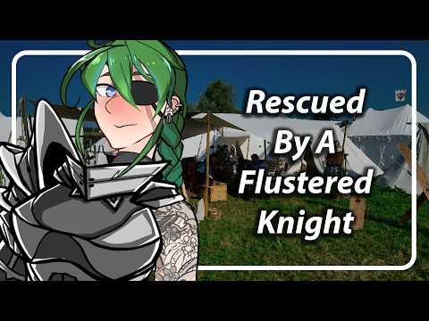 Rescued By An Awkward Knight [F4F] [TF4F]
