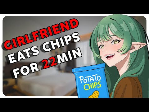 Your Girlfriend Eats Chips in Bed for 22 Minutes [F4A] [ASMR] [Improv] [SleepAid] [3D Audio]