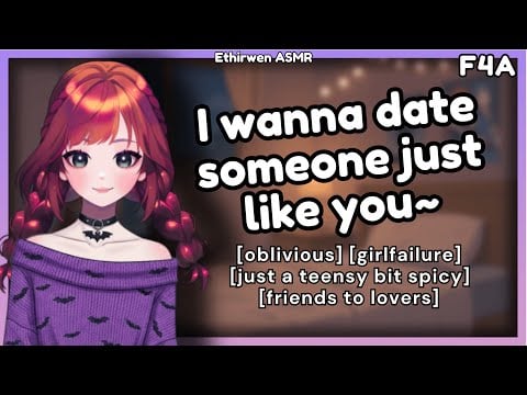[F4A] Your Girlfailure Friend Is Clueless About How Much She Likes You | ASMR Roleplay
