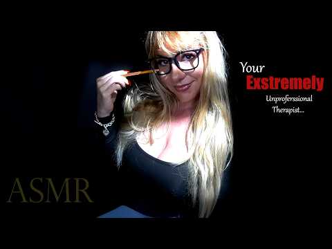 ASMR Your Extremely Unprofessional Therapist 😈📋