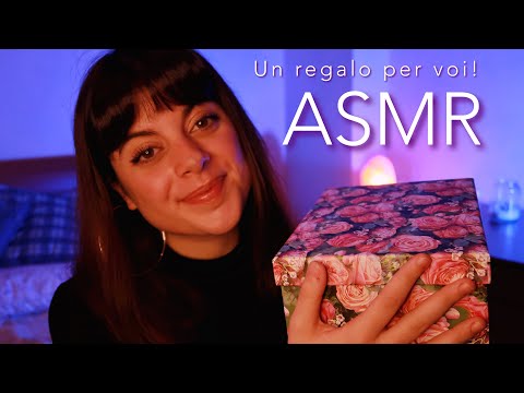 UN REGALO PER VOI 🎁 (speciale 3000 iscritti) | ASMR ITA