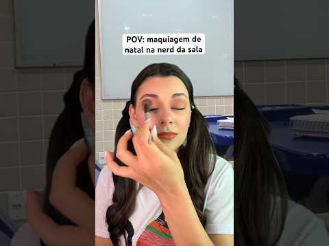POV: maquiagem de natal na nerd da sala #asmr #humor #shorts #asmrbrasil