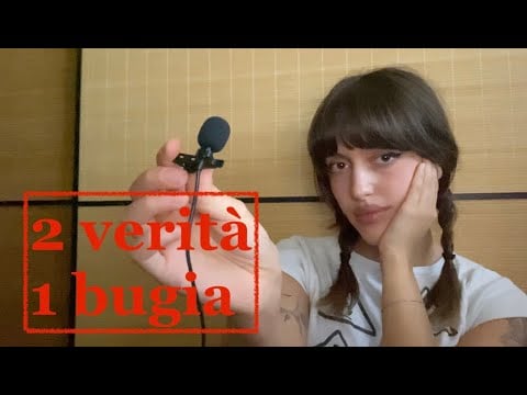 ASMR due verità e una bugia 🤭 riesci a indovinare?🤔