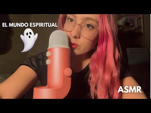 Asmr - Historias de terror/ El mundo espiritual 