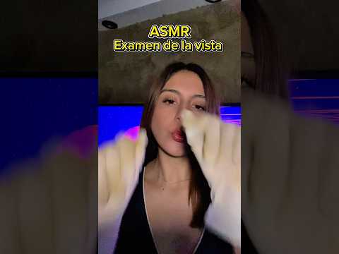 ASMR EXAMEN DE LA VISTA #asmr #asmrshorts #asmrcommunity